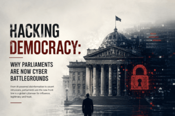 Cyber Resilience in Parliament: Defending the Infrastructure of Democracy Cyber Resilience in Parliament: Defending the Infrastructure of Democracy